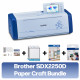 Brother ScanNCut SDX2250D + Paper Craft Bundle